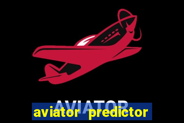 aviator predictor premium apk download